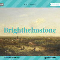 Brighthelmstone (Unabridged) - R. B. Russell - Hörbuch