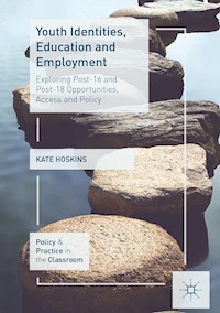Youth Identities, Education and Employment - Kate Hoskins - E-Book