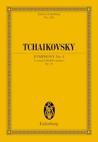 Symphony No. 4 F minor - Pyotr Ilyich Tchaikovsky - E-Book