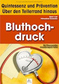Bluthochdruck: Quintessenz und Prävention - Imre Kusztrich - E-Book