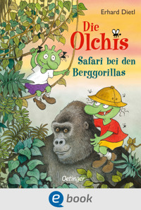 Die Olchis. Safari bei den Berggorillas - Erhard Dietl - E-Book