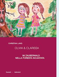 Olivia & Clarissa - Christina Lang - E-Book
