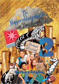 Die Klapperschlangenbande vom Hasenhügel 2 - Barbara Bilgoni - E-Book