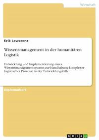 Wissensmanagement in der humanitären Logistik - Erik Lewerenz - E-Book