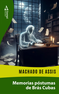 Memorias póstumas de Brás Cubas - Machado de Assis - E-Book