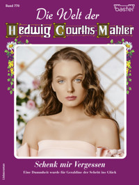 Die Welt der Hedwig Courths-Mahler 770 - Claudia von Hoff - E-Book