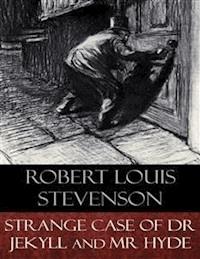 Strange Case of Dr Jekyll and Mr Hyde (Illustrated) - Robert Louis Stevenson - E-Book