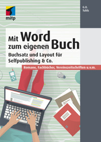 Mit Word zum eigenen Buch - G. O. Tuhls - E-Book