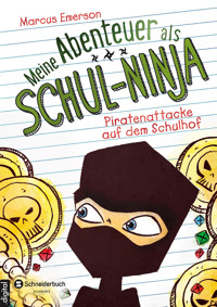 Meine Abenteuer als Schul-Ninja, Band 02 - Marcus Emerson - E-Book