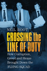 Crossing the Line of Duty - Neil Root - E-Book