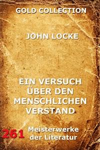 Ein Versuch über den menschlichen Verstand - John Locke - E-Book