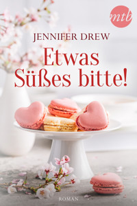 Etwas Süßes bitte! - Jennifer Drew - E-Book