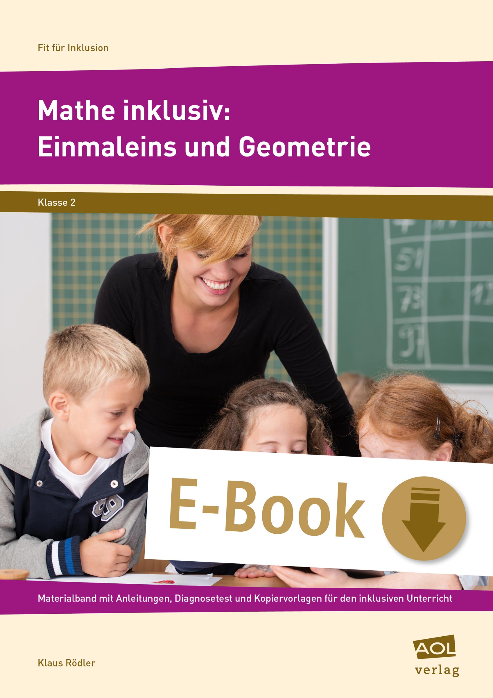 Mathe inklusiv: Einmaleins und Geometrie - Klaus Rödler - E-Book