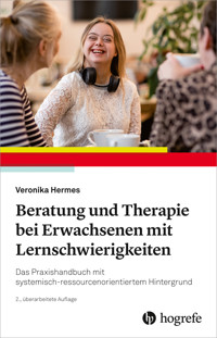 Beratung und Therapie bei Erwachsenen mit Lernschwierigkeiten - Veronika Hermes - E-Book