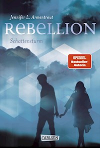 Rebellion. Schattensturm (Revenge 2) - Jennifer L. Armentrout - E-Book