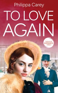 To Love Again - Philippa Carey - E-Book