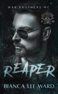 Reaper - Bianca Lee Ward - E-Book
