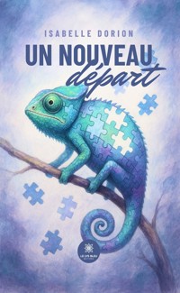 Un nouveau départ - Isabelle Dorion - E-Book