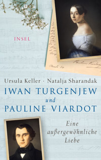 Iwan Turgenjew und Pauline Viardot - Ursula Keller - E-Book