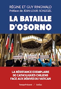 La bataille d'Osorno - Régine et Guy Ringwald - E-Book