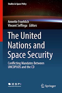 The United Nations and Space Security - - E-Book