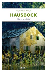 Hausbock - Richard Auer - E-Book