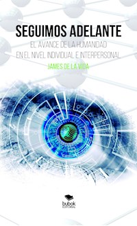 Seguimos adelante - James de la Vida - E-Book