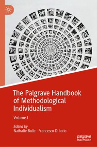 The Palgrave Handbook of Methodological Individualism -  - E-Book