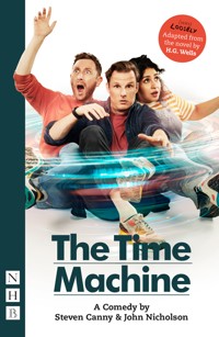 The Time Machine: A Comedy - Steven Canny - E-Book