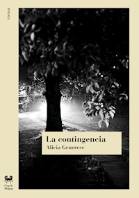 La contingencia - Alicia Genovese - E-Book