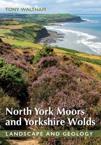 North York Moors and Yorkshire Wolds - Tony Waltham - E-Book