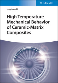 High Temperature Mechanical Behavior of Ceramic-Matrix Composites - Longbiao Li - E-Book