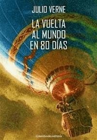La vuelta al mundo en 80 días - Jules Verne. - E-Book