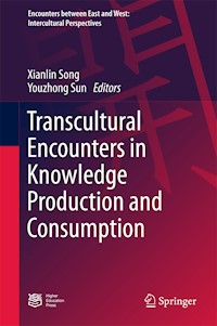 Transcultural Encounters in Knowledge Production and Consumption -  - E-Book
