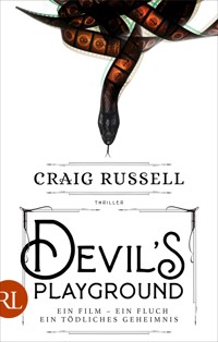 Devil's Playground - Craig Russell - E-Book