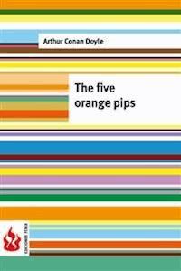 The five orange pips (low cost). Limited edition - Arthur Conan Doyle - E-Book