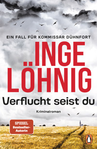 Verflucht seist du (Dühnfort 5) - Inge Löhnig - E-Book