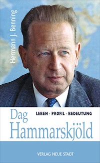 Dag Hammarskjöld - Hermann J. Benning - E-Book
