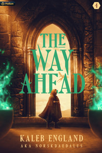 The Way Ahead 4 - Kaleb - E-Book