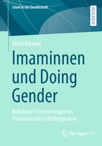 Imaminnen und Doing Gender - Betül Karakoç - E-Book