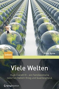 Viele Welten - Peter Byrne - E-Book