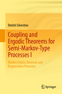 Coupling and Ergodic Theorems for Semi-Markov-Type Processes I - Dmitrii Silvestrov - E-Book