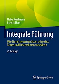 Integrale Führung - Heike Kuhlmann - E-Book