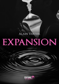 Expansion - Alain Vertier - E-Book