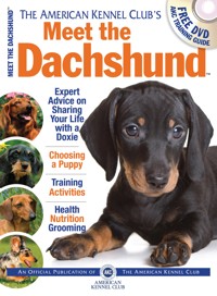 Meet the Dachshund - American Kennel Club - E-Book