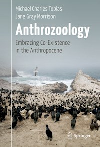 Anthrozoology - Michael Charles Tobias - E-Book