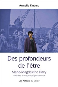 Des profondeurs de l'être - Armelle Dutruc - E-Book