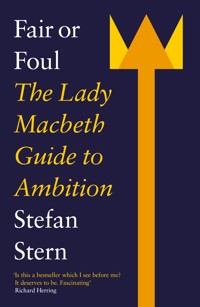 Fair or Foul - Stefan Stern - E-Book