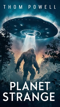 Planet Strange - Thom Powell - E-Book