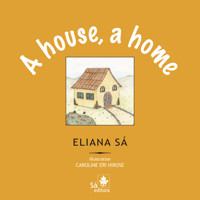 A house, a home - Eliana Sá - E-Book